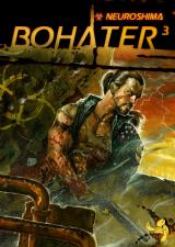 Neuroshima 1.5: Bohater ^3